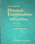 A Guide to Physical Examination and History Taking