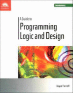 A Guide to Programming Logic and Design - Introductory
