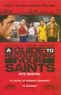 A Guide to Recognizing Your Saints: A Memoir