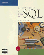 A Guide to SQL - Pratt, Philip J