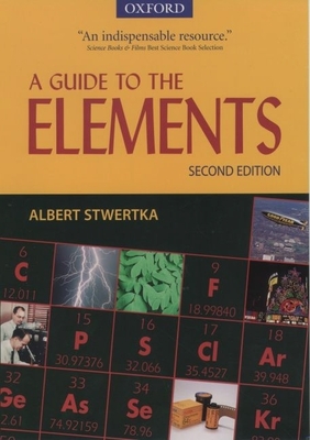 A Guide to the Elements - Stwertka, Albert