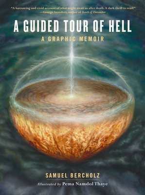 A Guided Tour of Hell: A Graphic Memoir - Bercholz, Samuel