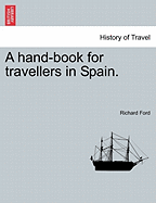 A Hand-Book for Travellers in Spain. Part II