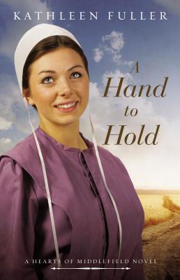 A Hand to Hold - Fuller, Kathleen, Dr.