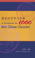 A Handbook for 1,000 Basic Chinese Characters