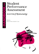 A Handbook for Student Performance Assessment in an Era of Restructuring - Blum, Robert E, and Arter, Judith A