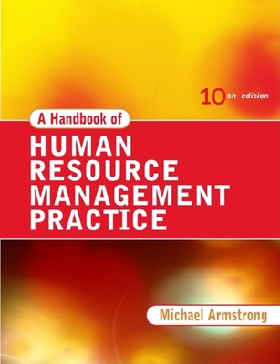 A Handbook of Human Resource Management Practice - Armstrong, Michael