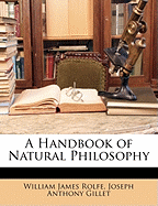 A Handbook of Natural Philosophy