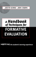 A Handbook of Techniques for Formative Evaluation: Mapping the Students' Learning Experience