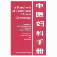 A Handbook of Traditional Chinese Gynecology