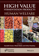 A Handbook on High Value Fermentation Products, Volume 2: Human Welfare