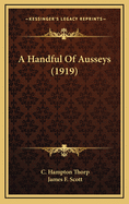 A Handful of Ausseys (1919)