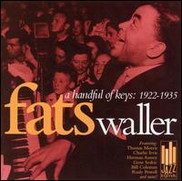 A Handful of Keys: 1922-1935 - Fats Waller