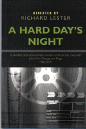 A Hard Day's Night - Lester, Richard (Director), and Rolston, Lorraine, Professor (Notes by), and Murray, Andy, Professor (Notes by)