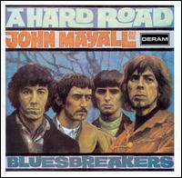 A Hard Road [Expanded] - John Mayall & the Bluesbreakers