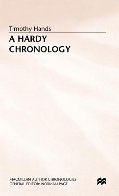 A Hardy Chronology - Hands, Timothy