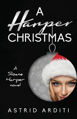 A Harper Chistmas - Arditi, Astrid