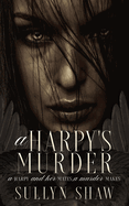 A Harpy's Murder: Novella