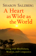 A Heart as Wide as the World