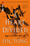 A Heart Divided: The Definitive Edition