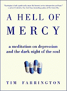 A Hell of Mercy: A Meditation on Depression and the Dark Night of the Soul