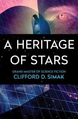 A Heritage of Stars - Simak, Clifford D