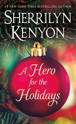 A Hero for the Holidays - Kenyon, Sherrilyn