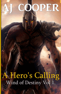 A Hero's Calling