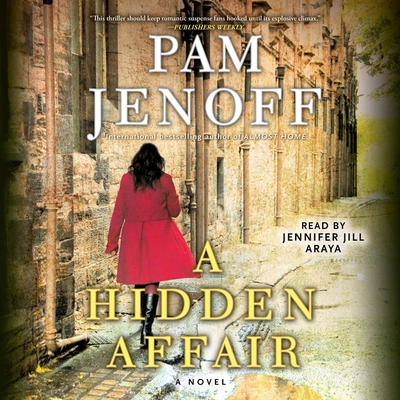 A Hidden Affair - Jenoff, Pam, and Araya, Jennifer Jill (Read by)