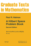 A Hilbert Space Problem Book