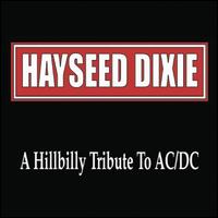 A Hillbilly Tribute to AC/DC - Hayseed Dixie