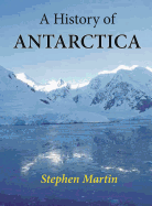 A history of Antarctica