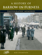 A History of Barrow-in-Furness