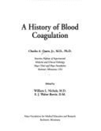 A History of Blood Coagulation - Owen, Charles A, Jr.