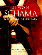 A History of Britain Vol.2 - Schama, Simon