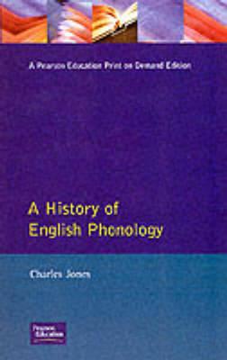 A History of English Phonology - Jones, Charles