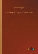 A History of English Versification
