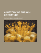 A History of French Literature