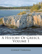 A History of Greece, Volume 1