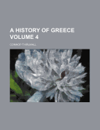 A History of Greece Volume 4