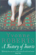 A History of Insects - Roberts, Yvonne