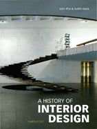 A History of Interior Design, Fourth edition