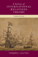 A History of International Relations Theory: Third Edition