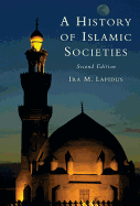 A History of Islamic Societies