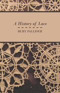 A History of Lace
