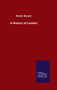 A History of London