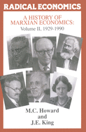 A History of Marxian Economics: Volume II: 1929-1990