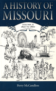 A History of Missouri v. 2; 1820 to 1860