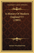 A History of Modern England V3 (1905)