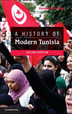 A History of Modern Tunisia - Perkins, Kenneth